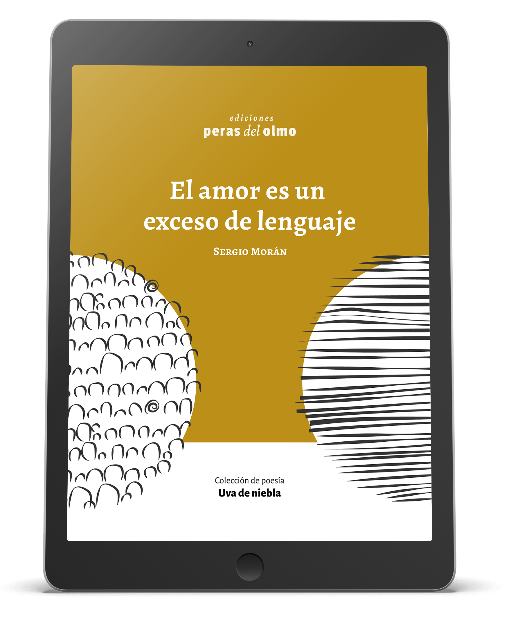 Tapa de El amor es un exceso de lenguaje